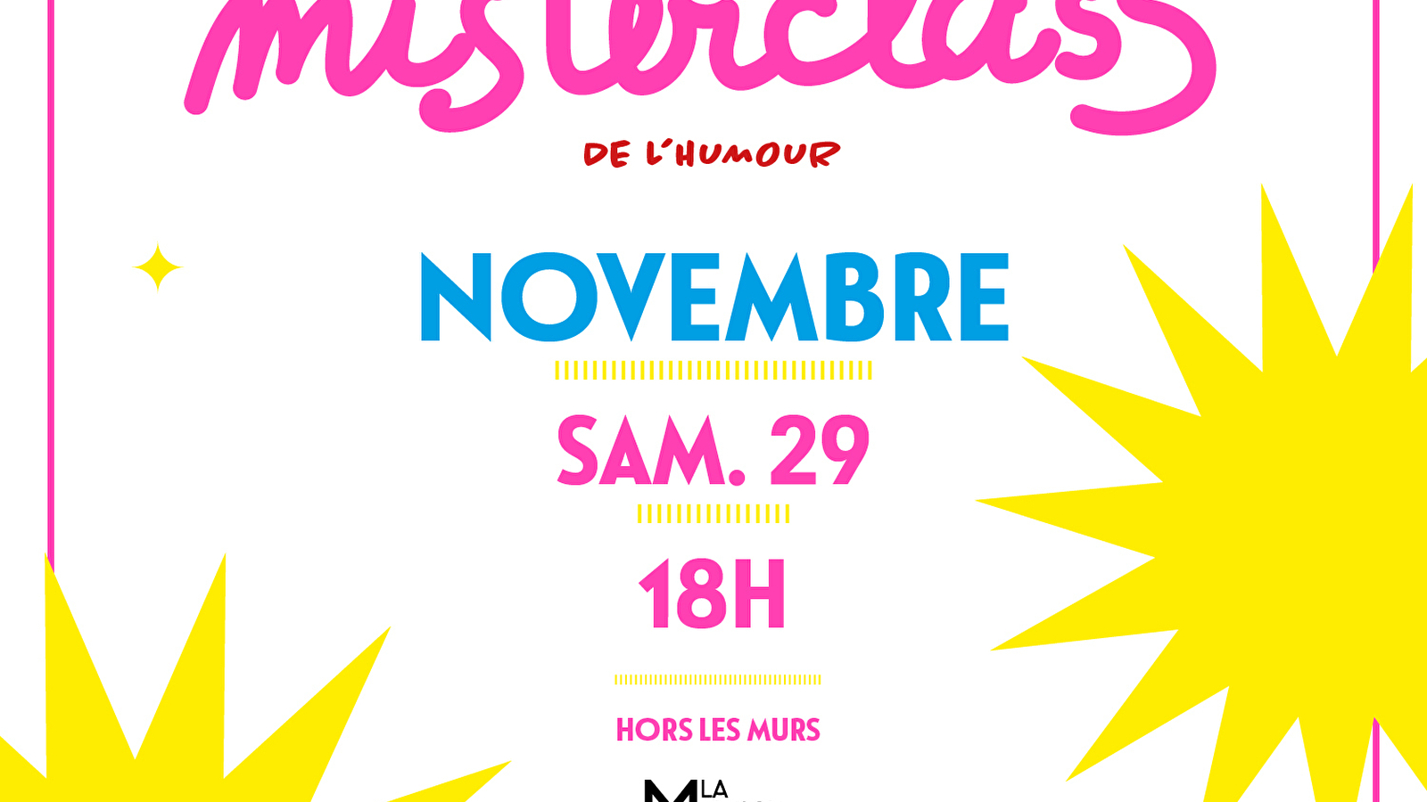 Les Misterclass de l’humour